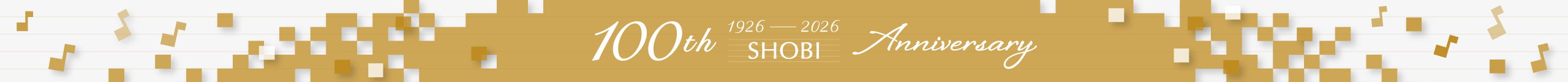 SHOBI学園創立100周年 Anniversary